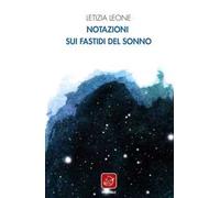 Notazioni sui fastidi del sonno