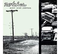 Notches Almost Ruined Everything (Vinyl LP) 12" Album