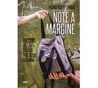 Note a margine. Racconti della scuola inclusiva italiana