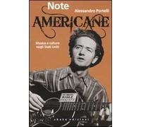 Note americane. Musica e culture negli Stati Uniti