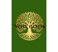 Note Book: Classic Tree of Life Themed Notebook, 120 Pages, Ideal for Everyone.