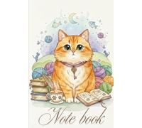 Note book: Cute Orange Cat Watercolor: Lined Journal for Cat Lovers with Kawaii Kitten Illustration - Fun Yarn Ball Cover Art - Composition Notebook for Writing and Note-Taking (6x9 inches, 120 Pages)