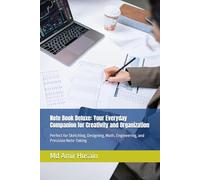 Note Book Deluxe: Your Everyday Companion for Creativity and Organization: Perfect for Sketching, Designing, Math, Engineering, and Precision Note-Taking