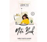 Note Book: femme empathe, libère-toi