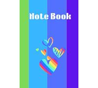 NOTE BOOK: Lined Pages with Heart Rainbow Cover Design