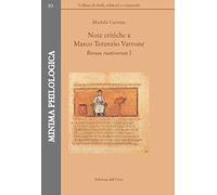 Note critiche a Marco Terenzio Varrone. Rerum rusticarum I