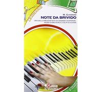 Note da brivido. Con espansione online