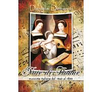 Note di donne. Musiciste italiane dal 1542 al 1833