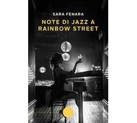 Note di jazz a Rainbow Street