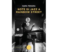 Note di jazz a Rainbow Street