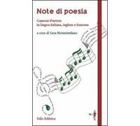Note di poesia. Canzoni d'autore in lingua italiana, inglese e francese