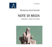 Note di regia. Cercando il senso nei classici
