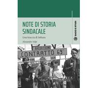 Note di storia sindacale. Una traccia di lettura [Paperback] Volpi, Alessandro