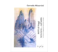 Note di Viaggi. Terra-terra....nell'aldilà. Scritture e disegnature dell'altro m