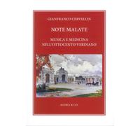 Note Malate. Musica e Medicina nell'Ottocento Verdiano - [Agorà & Co.]