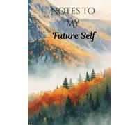 Note my future self: A Daily Practice of Self-Belief