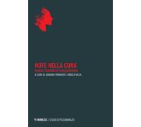 Note nella cura. Musica, psicoanalisi e musicoterapia
