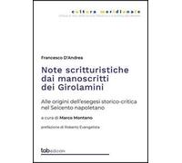 Note scritturistiche dai manoscritti dei Girolamini. Alle origini dell'esegesi storico-critica nel Seicento napoletano