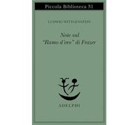 Note sul «Ramo d'oro» di Frazer