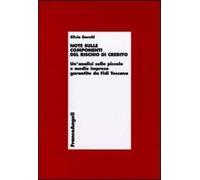 Note sulle componenti del rischio di credito. Un'analisi sulle piccole e medie imprese garantite da Fidi Toscana