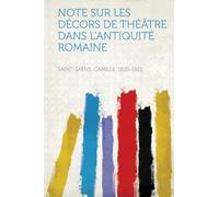 Note Sur Les Décors De Théâtre Dans L'antiquité Romaine