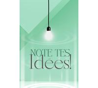 Note tes idées!: Le carnet parfait pour attraper tes éclairs de génie avant qu’ils ne s’envolent !
