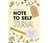 Note to Self Journal: Tools to Transform your World