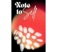 Note To Self: Motivational Notebook, Positive Affirmation Journal