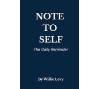 NOTE TO SELF: The Daily Reminder