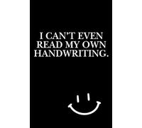 Notebook, 100 Page - I can’t even read my own handwriting.