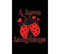 Notebook 6"x9" and 120 Lined Paper: I love insects and red winged ladybugs