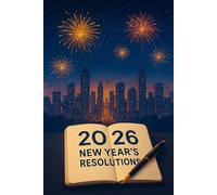 notebook 60 pages: 2026 NEW YEAR'S RESOLUTIONS