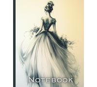 Notebook: A Bride’s Wedding Planning and Dreaming Notebook.