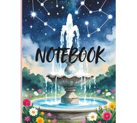 NOTEBOOK: A CELESTIAL SPACE FOR YOUR BRIGHT IDEAS