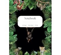 Notebook: A Fun Monkey Themed Writing Journal, 120 Pages Wide Ruled for Kids, Students, or Animal Lovers.