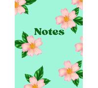 Notebook: A Pretty Floral Notebook for Every Day Use