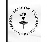 Notebook: A very special sketchbook for fashion lovers