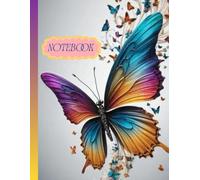 notebook: An elegant notebook featuring a butterfly design that embodies freedom and beauty. Its smooth pages invite you to write and express yourself ... - 120 pages of elegance and creativity.