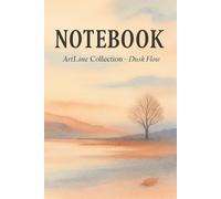 Notebook - ArtLine Collection: Dusk Flow: Elegant Lined Journal for Writing, Thoughts & Creative Expression - 6x9", 150 Pages