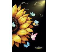 Notebook beautiful sunflowers surrounded by butterflies and bee I 5.5x8.5" I 120 Pages