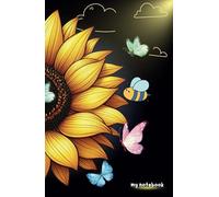 Notebook beautiful sunflowers surrounded by butterflies and bee I 5.5x8.5" I 150 Pages I Hardcover