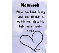 Notebook: Bless the LORD