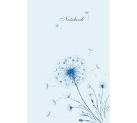 Notebook: Blue Dandelion Line Art in the Breeze Cover Design | Wide Ruled | 6" x 9" | 120 Pages | Great for Everyday Notes & Thoughtful Gifts