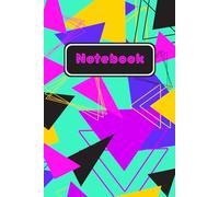 Notebook: Bright shapes 80's style fun notebook. Perfect gift for dad, mom, brother, sister, and friends.