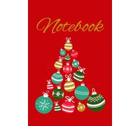 Notebook: Christmas themed classic paperback. 6x9 inches and 120 pages. Ideal for anyone in the family to capture their holiday thoughts and jolly experiences.