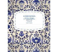Notebook: College Ruled, 120 Pages, Classic Mexican Talavera Poblana Pattern, Blue & White Design