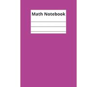 NOTEBOOK: Composition Book, adapted specially for Kids, with Multiplication table and Division table, 5.5x 8.5 inches, 120 pages, Squared notebook - 0.25 inches (6,3 mm)