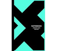 Notebook: Create Your History - Diario Motivacional en Blanco para Escribir Tu Legado | Libreta de Metas, Sueños y Reflexiones (Spanish/English Edition)