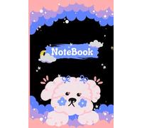 NoteBook: Cute and Kawaii Dog, Black and colorful Notebook. Stationery NoteBook Journal Gift for School Work and College.