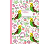 Notebook: Cute Gift For Budgie Bird Lovers - 110 Pages - 6 X 9 Inc